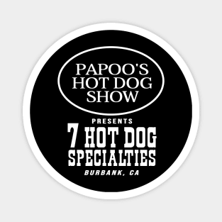 Papoo's Hot Dog Show Magnet